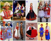 Polsko je zemí, která je bohatá na kulturní tradice. Ke kulturním tradicím patří i polský folklór (národopis) = dodržování lidových tradic, zvyků, písní, tanců a krojů. V Polsku je mnoho národopisných oblasti, které mají vlastní kroje. Polské kroje jsou tak velmi rozmanité – např. krakovský kroj, goralský kroj, kašubský kroj a mnoho dalších se od sebe liší podle regionu. Na fotografii č.3 jsou kroje z různých zemí označeny písmeny. Vyberte a označte 2 obrázky s písmeny na kterých jsou polské kroje: (náhled)